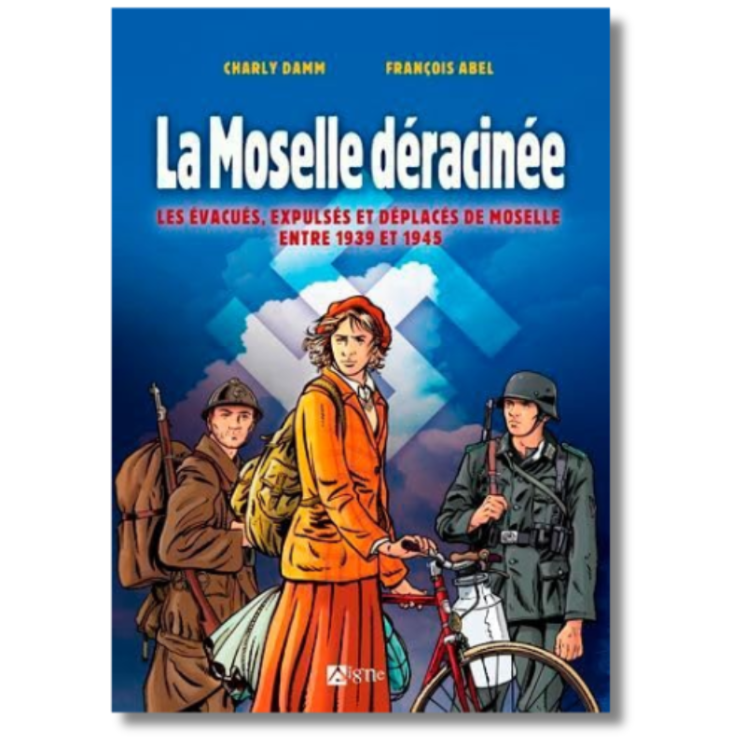 BD La Moselle déracinée | MOSL